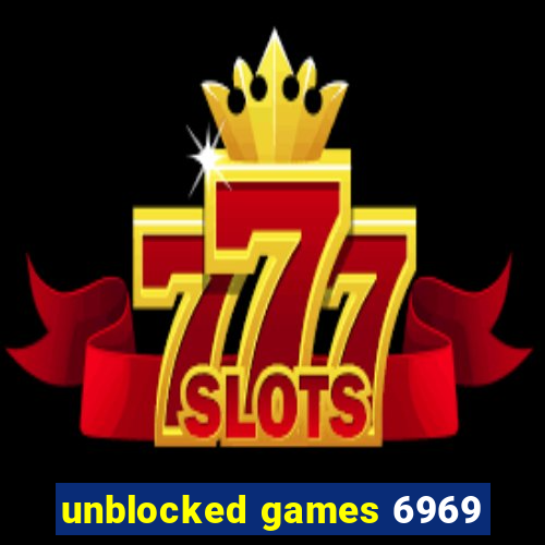 unblocked games 6969